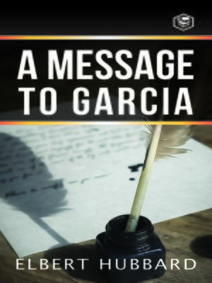 cover image of A Message To Garcia